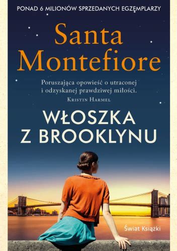 W Oszka Z Brooklynu Santa Montefiore Ksi Ka W Lubimyczytac Pl