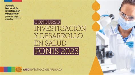 Concurso De Investigaci N Y Desarrollo En Salud Fonis Anid