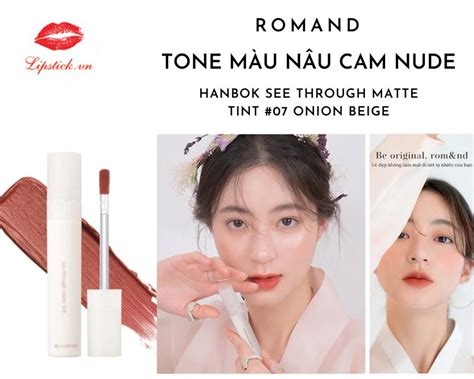 Son Romand Hanbok Onion Beige Màu Nâu Cam Nude Đẹp Nhất