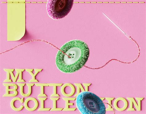 MY BUTTON COLLECTION :: Behance