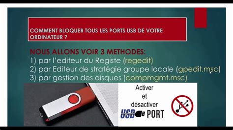 Comment Bloquer Les Ports Usb De Votre Ordinateur Youtube