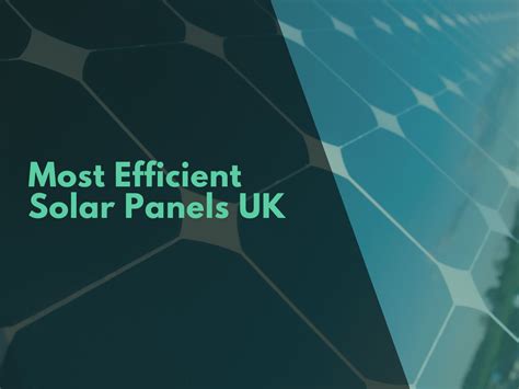 How Efficient Are Solar Panels Expert Guide Glow Green