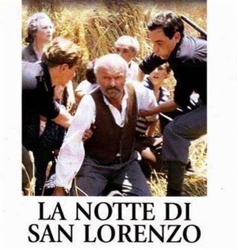 Cine Interesante La Noche De San Lorenzo Paolo Y Vittorio Taviani