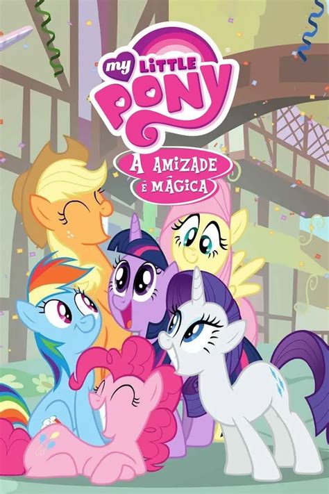 My Little Pony: A Amizade É Mágica
