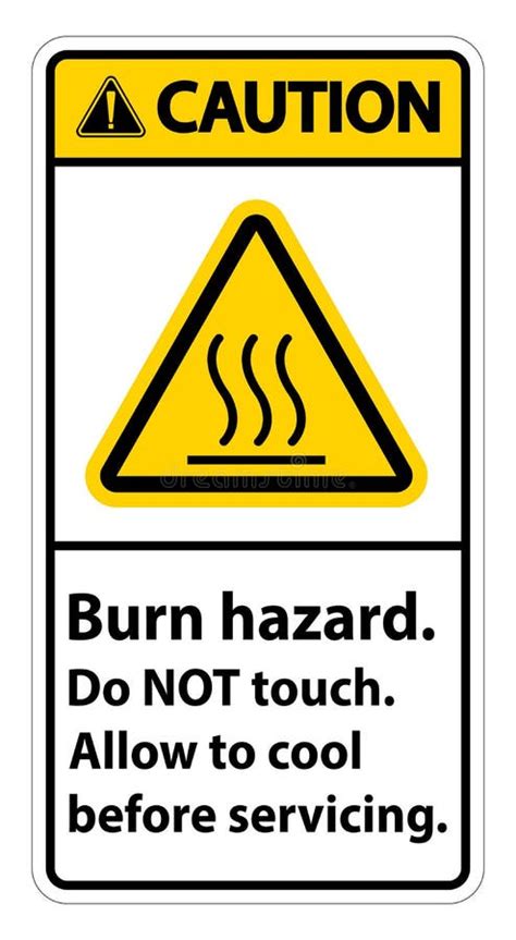 Caution Burn Hazard Hot Surface Do Not Touch Symbol Sign Isolate On