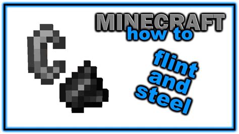 How To Craft And Use A Flint And Steel In Minecraft Easy Minecraft