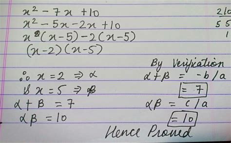 Find The Zeroes Of The Quadratic Polynomial X2 7x 10 And Verify The