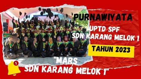 MARS SDN KARANG MELOK 1 UPTD SPF SDN KARANG MELOK 1 YouTube