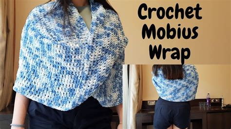 Crochet Mobius Twist Wrap Chunky Mobius Shawl Crochet For Beginners