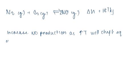 Solvedthe Reaction N2go2g ⇌2 Nog Δh∘ 181 Kj Occurs In High