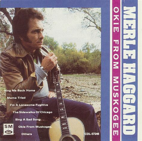 Merle Haggard – Okie From Muskogee (1989, CD) - Discogs