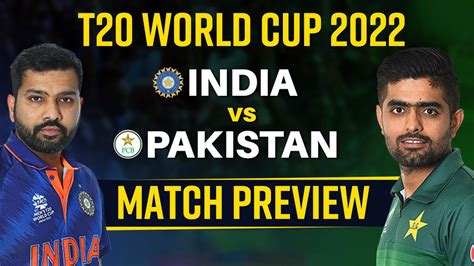 Ind Vs Pak T20 World Cup 2022 Date Time Venue Playing 11 Pitch