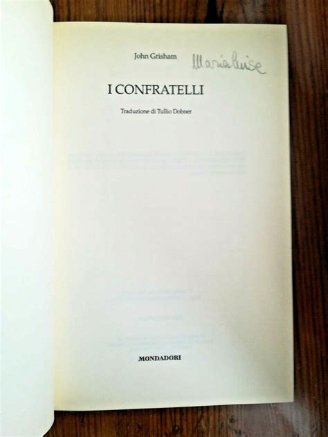 I CONFRATELLI John Grisham Legal Thriller Omnibus Mondadori 2000