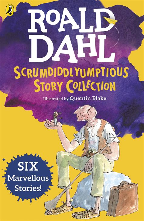 Buy Roald Dahl S Scrumdiddlyumptious Story Collection Six Marvellous