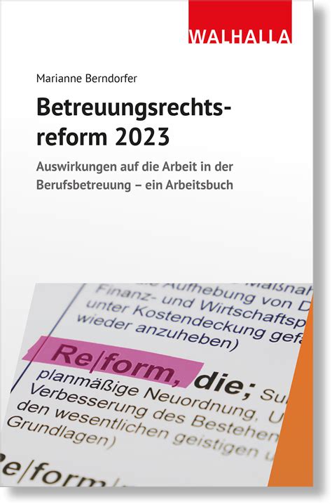 Betreuungsrechtsreform Walhalla Fachverlag