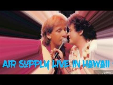 Air Supply Live in Hawaii 1982 HD : fullconcerts