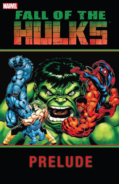 Fall Of The Hulks Prelude Volume Comic Vine