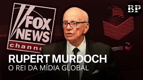 De Jornalista A Bilionário O Império De Rupert Murdoch Youtube