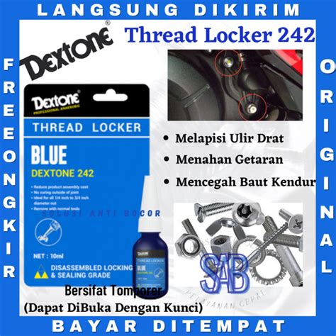 Lem Baut Dextone 242 Threadlocker 10ml Cegah Baut Kendur Dan Berkarat