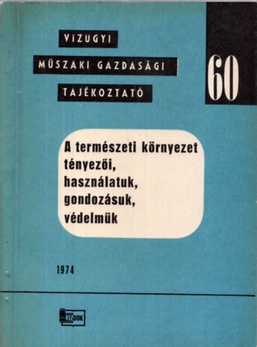 Libri Antikvár Könyv Vízügyi műszaki gazdasági tájékoztató 60 A