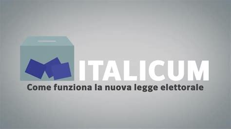 Italicum Come Funziona La Nuova Legge Elettorale Video Dailymotion