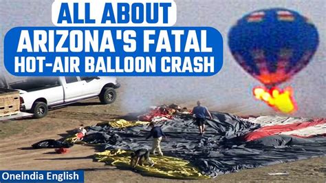 Arizona Hot Air Balloon Crash Claims Lives One News Page Video