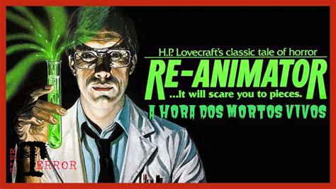 Re Animator A Hora Dos Mortos Vivos Dublado Filme De Terror