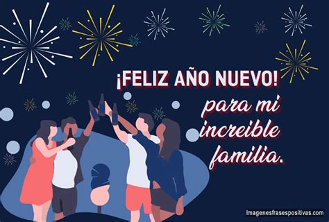 Mensajes de año nuevo para felicitar para mi increible familia