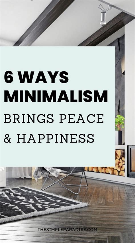 Simple Ways A Minimalist Lifestyle Brings More Peace Happiness In