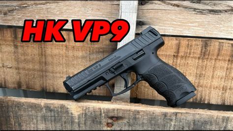 HK VP9 Still One Of The BEST Striker Fired Pistols YouTube