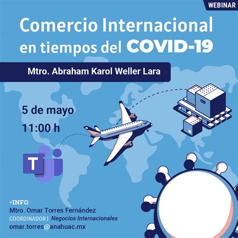 Comercio Internacional En Tiempos Del Covid 19 Universidad Anáhuac