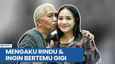 BISIKAN KERINDUAN GIDEON TENGKER MENGAKU INGIN BERTEMU NAGITA SLAVINA