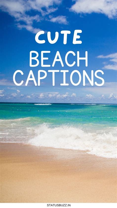 Cute Beach Captions In 2024 Beach Captions Beach Instagram Captions Cute Beach Quotes