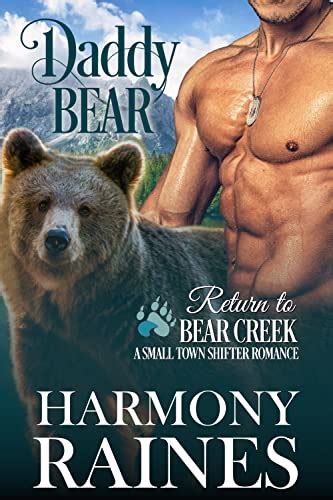 Daddy Bear A Small Town Shifter Romance Return To Bear Creek Book