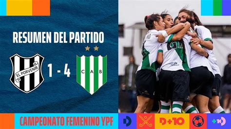 El Porvenir Banfield Resumen Fecha Campeonato Femenino