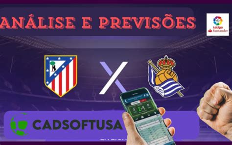 Análise E Previsões De Aposta Real Sociedad X Atlético Madrid Aposta