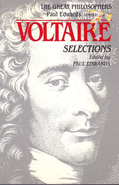 Voltaire Selections The Great Philosophers Series By Voltaire Jean