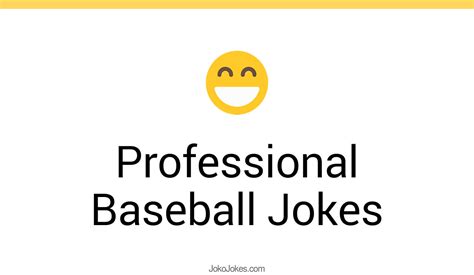 13 Professional Baseball Jokes And Funny Puns JokoJokes