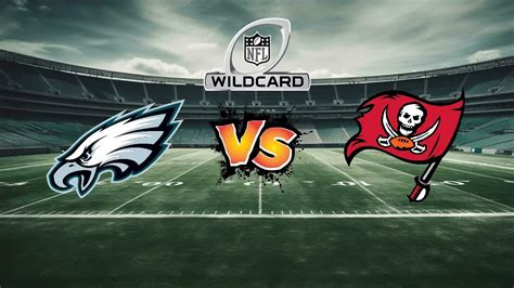 Philadelphia Eagles At Tampa Bay Buccaneers Nfl Wildcard Weekend