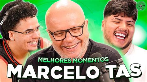 MARCELO TAS NO PODPAH MELHORES MOMENTOS YouTube