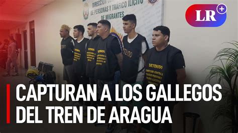 ¡golpe A La Delincuencia Los Gallegos Del Tren De Aragua Caen En Megaoperativo De La Pnp Lr