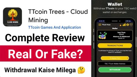 Ttcoin Trees App Real Or Fake How To Use How To Withdraw Ttcoin