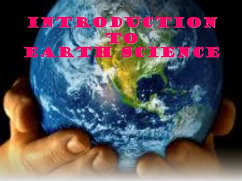 Introduction To Earth Science Ppt Download