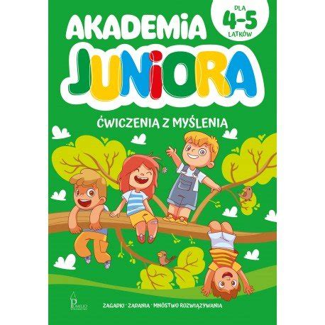 Akademia Juniora Wiczenia Z My Lenia Lat Opracowanie Zbiorowe