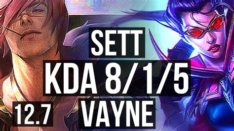 Sett Vs Vayne Top 8 1 5 600 Games Godlike Kr Master 12 7