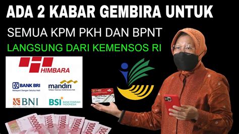 2 KABAR GEMBIRA SEMUA KPM PKH DAN BPNT DARI KEMENSOS RI Info Terbaru