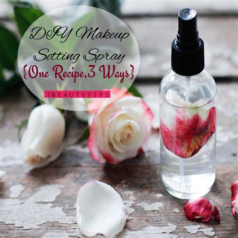 Diy Easy Makeup Setting Spray One Recipe 3 Ways Setting Spray Makeup Setting Spray Simple