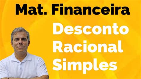 Matem Tica Financeira Desconto Comercial Racional Simples Prof