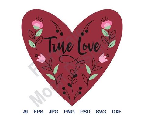 True Love Svg Dxf Eps Png  Vector Art Clipart Cut File