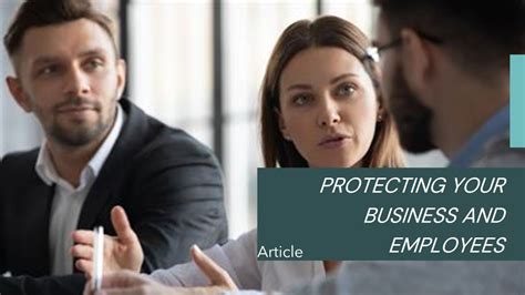 Protecting Your Business And Employees